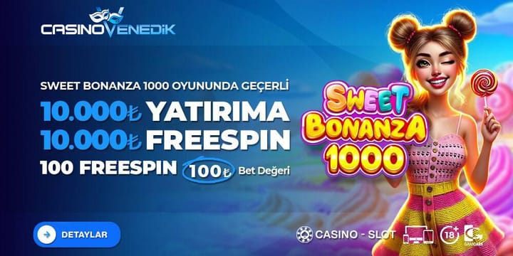 10.000 Yatırıma 10.000 Sweet Bonanza 1000 Free Spin Otomatik