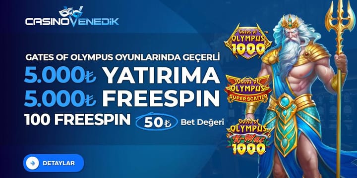 5000 Yatırıma 5000 TL Gate of Olympus Freespin