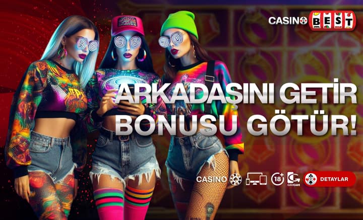 Arkadaşını Getir Bonusu Götür