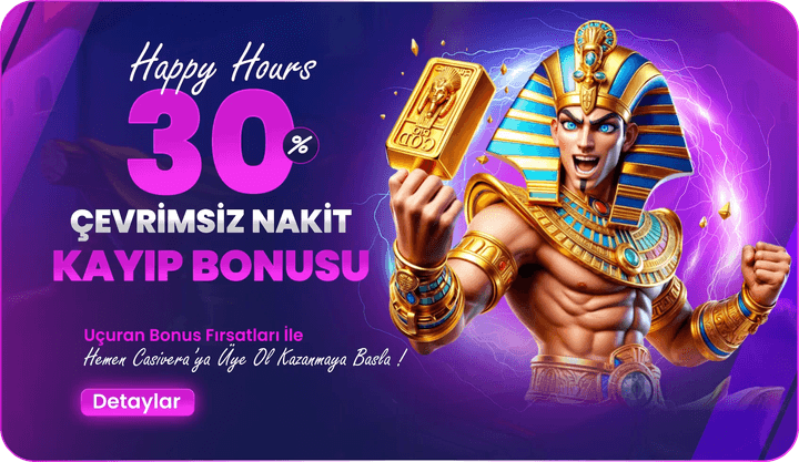 Happy Hours %30 Kayıp Bonusu